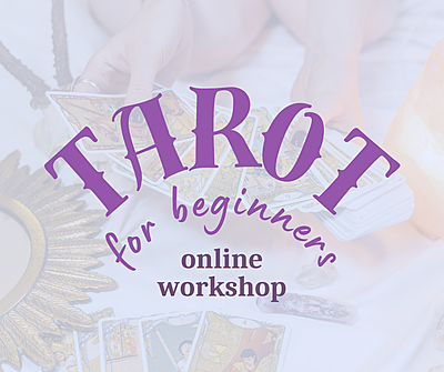 Tarot for beginners online workshop